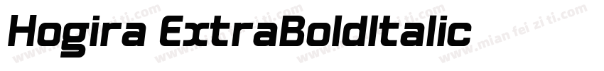 Hogira ExtraBoldItalic字体转换